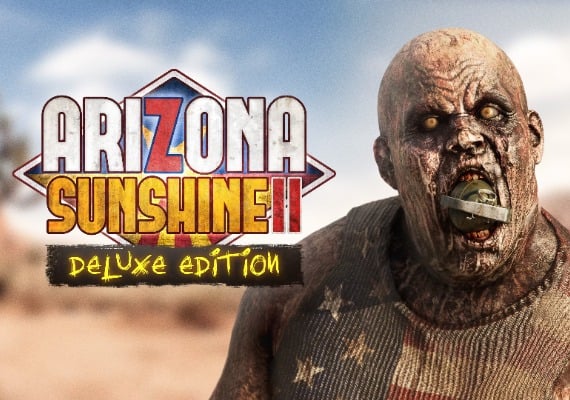 Arizona Sunshine 2 VR Deluxe Edition EN/DE/FR/IT/JA/KO/ZH/MX Global