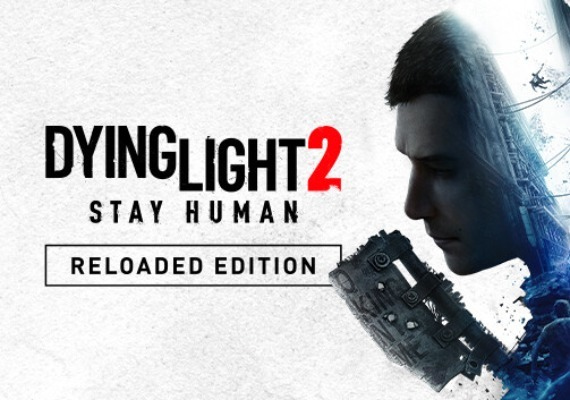 Dying Light 2: Stay Human Reloaded Edition ROW