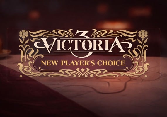 Victoria 3 - New Player's Choice