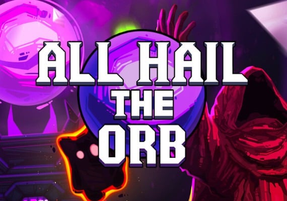 All Hail the Orb Global