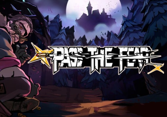 Pass the Fear