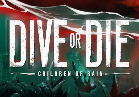 Dive or Die: Children of Rain cover art