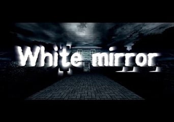 White Mirror EN Global Steam