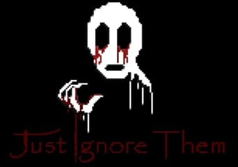 Just Ignore Them EN/DE/FR/IT/PL/RU/ES Global Steam