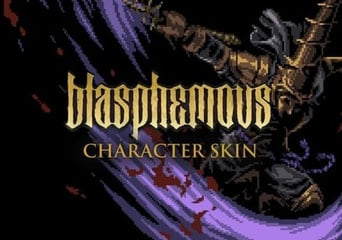 Blasphemous - 'Alloy of Sin' Character Skin DLC EN/DE/FR/IT/PT/RU/ZH/ES Global Steam