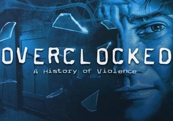 Overclocked: A History of Violence EN/DE/FR/IT/PL/RU/ES Global Steam