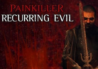 Painkiller: Recurring Evil EN/DE/RU Global Steam