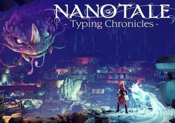 Nanotale - Typing Chronicles EN Global Steam