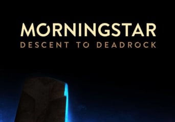 Morningstar: Descent to Deadrock EN Global Steam