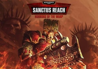 Warhammer 40,000: Sanctus Reach - Horrors of the Warp EN/DE/FR/RU/ES Global Steam
