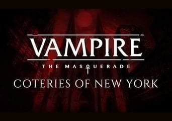 Vampire: The Masquerade - Coteries of New York EN Global Steam
