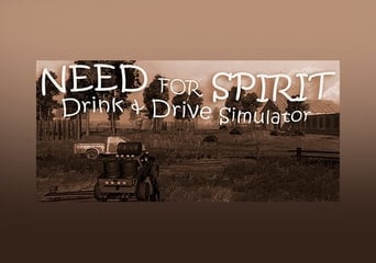 Need for Spirit: Drink & Drive Simulator EN Global Steam