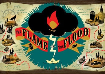 The Flame in the Flood EN/DE/FR/PL/PT/RU/ES Global Steam
