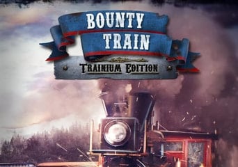 Bounty Train Trainium Edition EN/DE/FR/RU/UK Global Steam