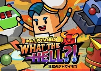 Holy Potatoes! What the Hell?! EN/DE Global Steam
