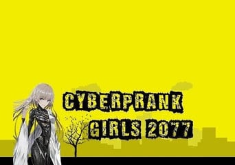 Cyberprank Girls 2077 EN Global Steam
