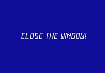 Close the Window! Global Steam