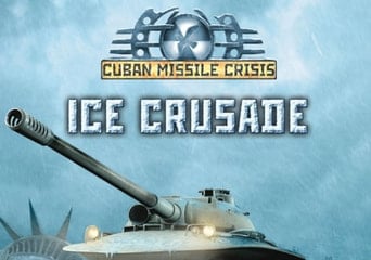 Cuban Missile Crisis: Ice Crusade EN/RU Global Steam