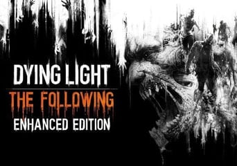 Dying Light: The Following Enhanced Edition EN Global Steam