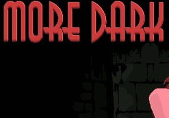 More Dark EN/DE/FR/RU/ZH/TR Global Steam