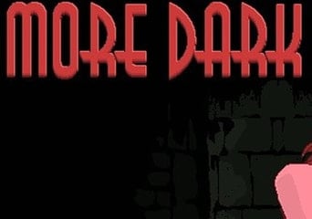More Dark EN/DE/FR/RU/ZH/TR Global Steam