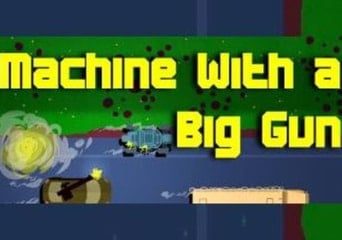 Machine With a Big Gun EN Global Steam