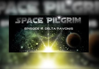 Space Pilgrim Episode III: Delta Pavonis EN Global Steam