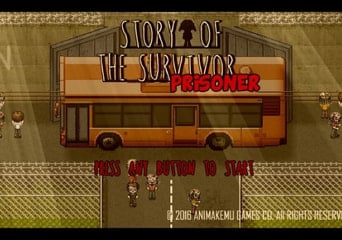 Story of the Survivor: Prisoner EN Global Steam