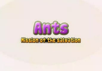Ants! Mission of the salvation EN Global Steam