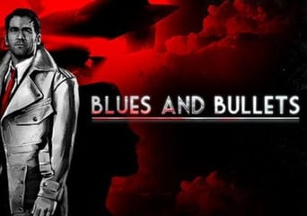 Blues and Bullets Global Steam