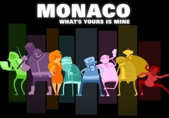 Monaco: What's Yours Is Mine EN EU Steam