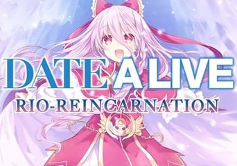 DATE A LIVE: Rio Reincarnation EN/JA/ZH Global Steam