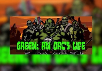 Green: An Orc's Life EN Global Steam