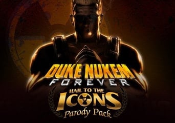 Duke Nukem Forever: Hail to the Icons Parody Pack DLC EN/DE/FR/IT/ES Global Steam