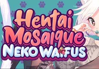 Hentai Mosaique Neko Waifus EN/DE/FR/JA/ES Global Steam