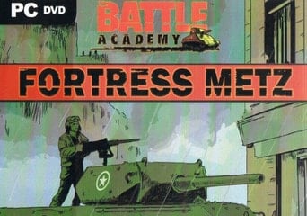 Battle Academy: Fortress Metz DLC EN/DE/FR/IT/ES Global Steam