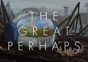 The Great Perhaps Global Steam
