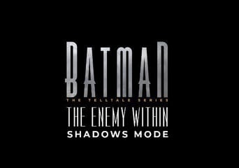 Batman: The Enemy Within - Shadows Mode EU Steam