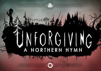 Unforgiving: A Northern Hymn Global Steam