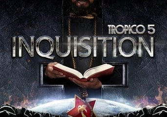 Tropico 5: Inquisition DLC EN/DE/FR/IT/RU/ES Global Steam