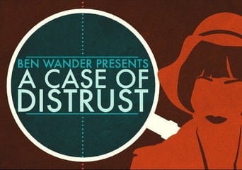 A Case of Distrust Global Steam