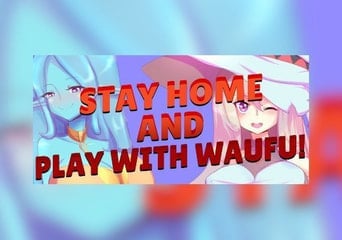 Stay Home and Play with Waifu! EN Global Steam