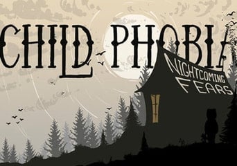 Child Phobia: Nightcoming Fears EN/RU Global Steam
