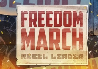 Freedom March: Rebel Leader Global Steam