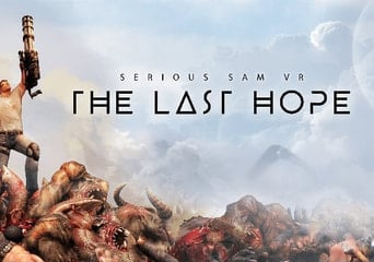 Serious Sam VR: The Last Hope EN Global Steam