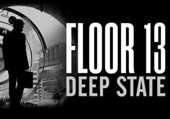 Floor 13: Deep State EN/DE/FR/JA/ZH/ES Global Steam