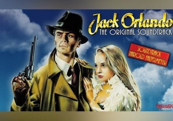 Jack Orlando - Soundtrack by Harold Faltermeyer DLC EN Global Steam