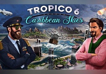Tropico 6: Caribbean Skies DLC Global Steam