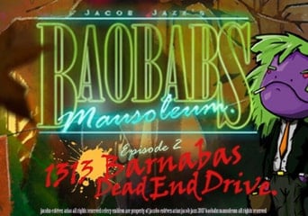 Baobabs Mausoleum Ep.2: 1313 Barnabas Dead End Drive EN/DE/FR/ES Global Steam