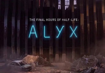 Half-Life: Alyx - Final Hours EN EU Steam Gift